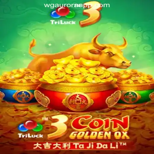 Exploring 3CoinGoldenOX: The Latest Sensation in Online Gaming